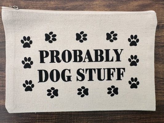 Probably Dog Stuff Zipper Pouch