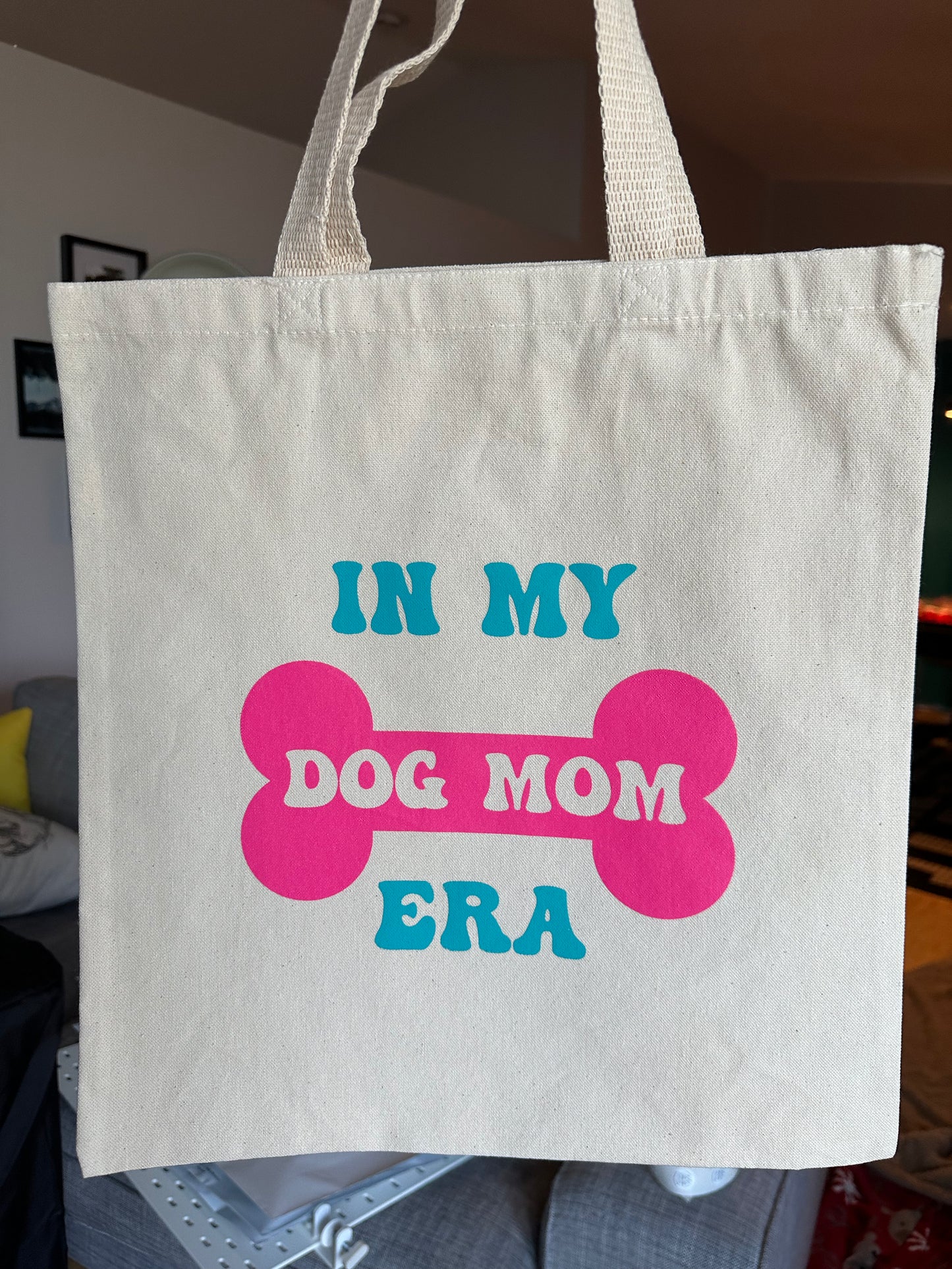 In My Dog Mom Era Tote Bag