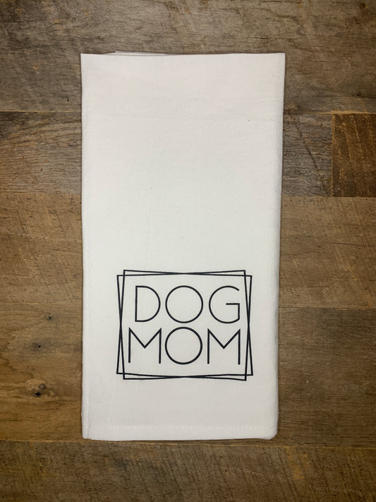 Dog Mom Tea Towel