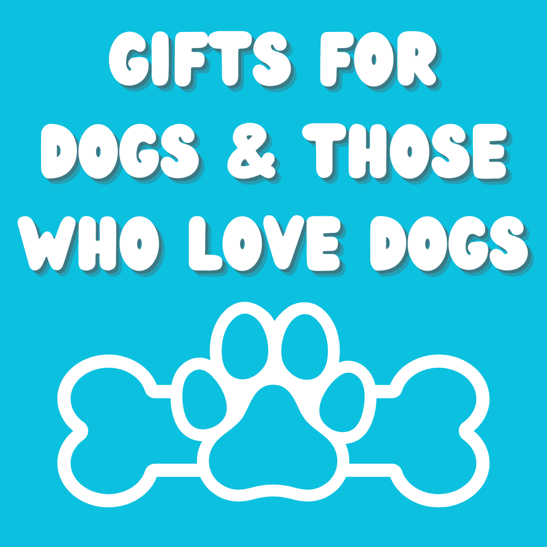 For Those Who Love Dogs