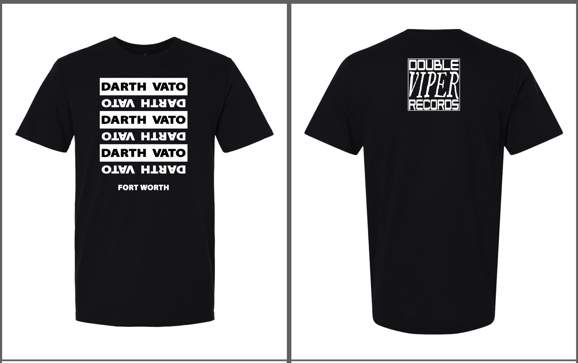Black short-sleeve t-shirt shown from the front and back on a white background. The front has repeated white 'DARTH VATO' text blocks with 'FORT WORTH' below.