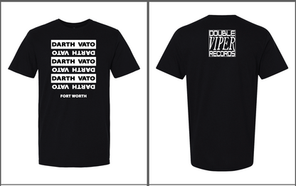 Black short-sleeve t-shirt shown from the front and back on a white background. The front has repeated white 'DARTH VATO' text blocks with 'FORT WORTH' below.