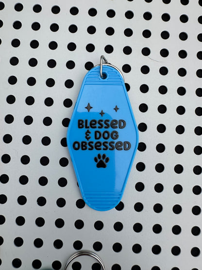 "Blessed & Dog Obsessed" Motel Keychain